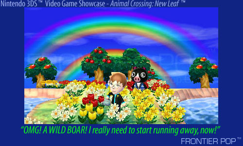 "OMG! A WILD BOAR! I really need to start running away, now!" - My town, Revo,in Animal Crossing: New Leaf. I later built a fountain here and replaced the flowers.