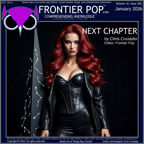 Frontier Pop January 2026 Volume 16 Issue 205 “Next Chapter”