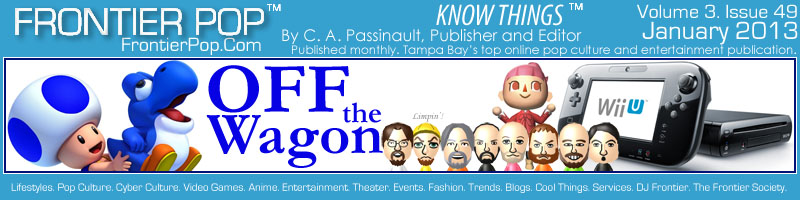 Frontier Pop Issue 49: Off The Wagon: Videogame Industry Special.- C. A. Passinault